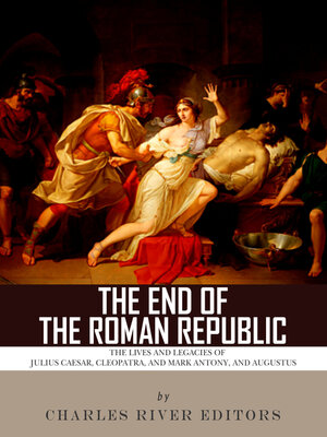 cover image of The End of the Roman Republic